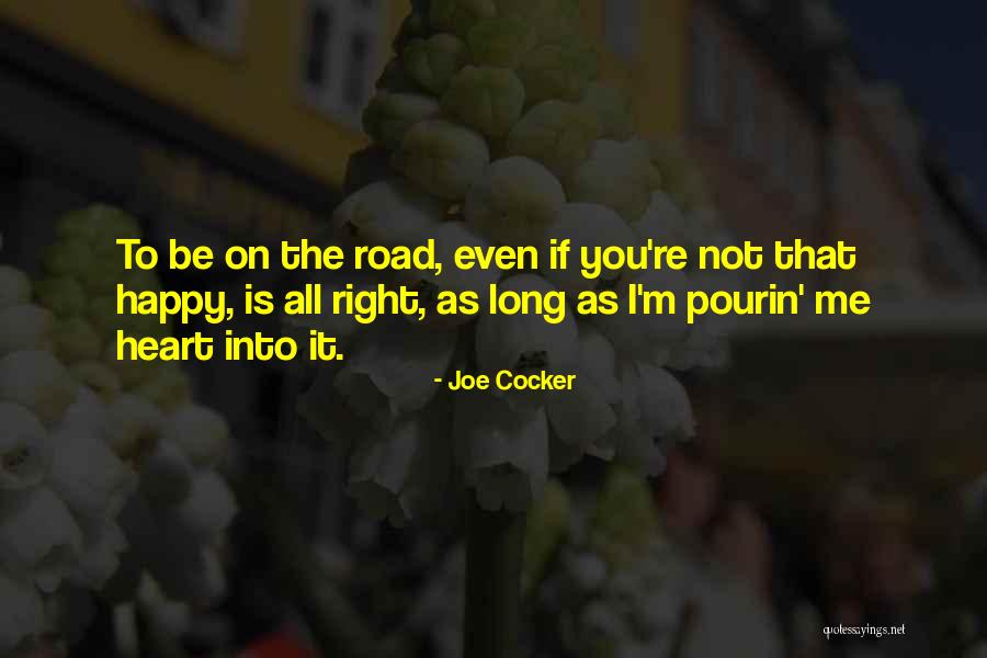 Mahmud Asrar Quotes By Joe Cocker Mahmud Asrar Quotes By Joe Cocker