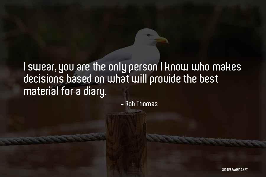 Mahmud Group Quotes By Rob Thomas Mahmud Group Quotes By Rob Thomas