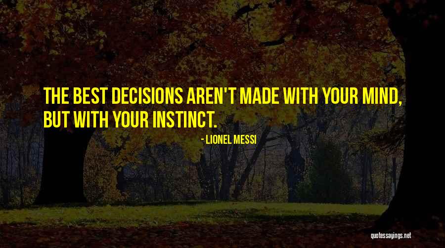 Mahmutovic Fatima Quotes By Lionel Messi Mahmutovic Fatima Quotes By Lionel Messi