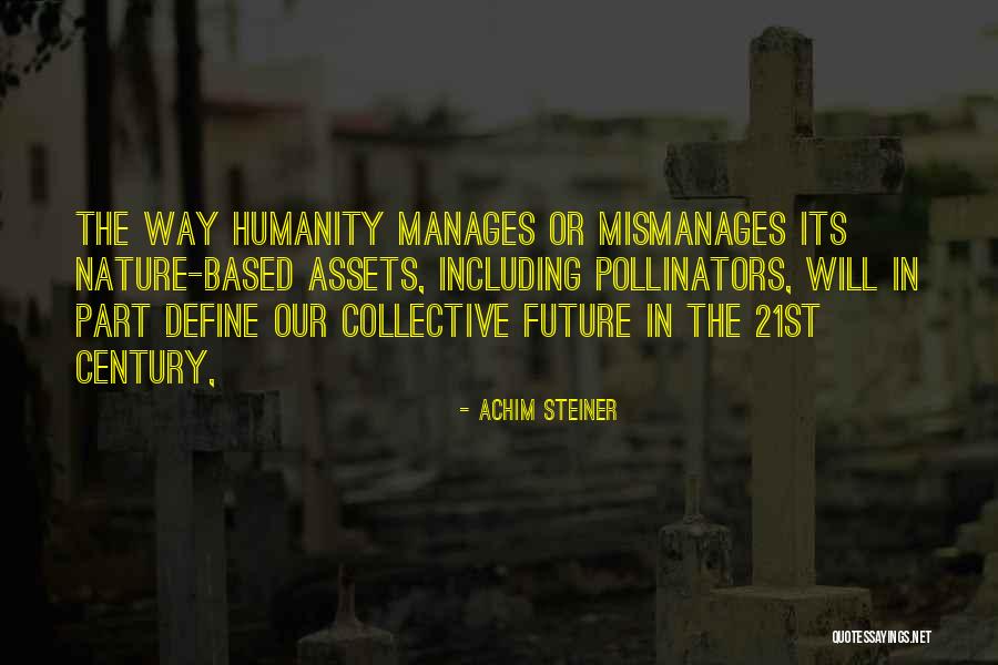 Mahnaz Afshar Quotes By Achim Steiner Mahnaz Afshar Quotes By Achim Steiner