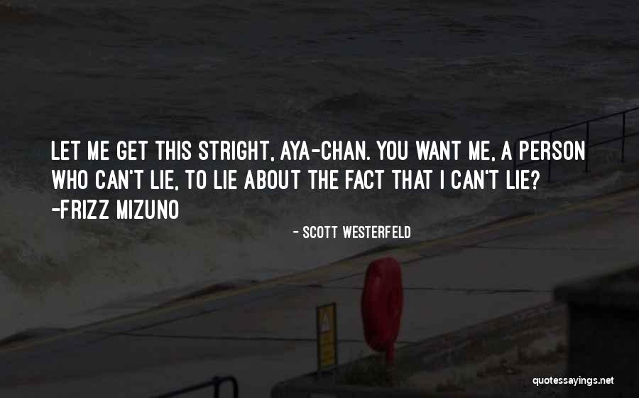 Mahnic Meme Quotes By Scott Westerfeld Mahnic Meme Quotes By Scott Westerfeld