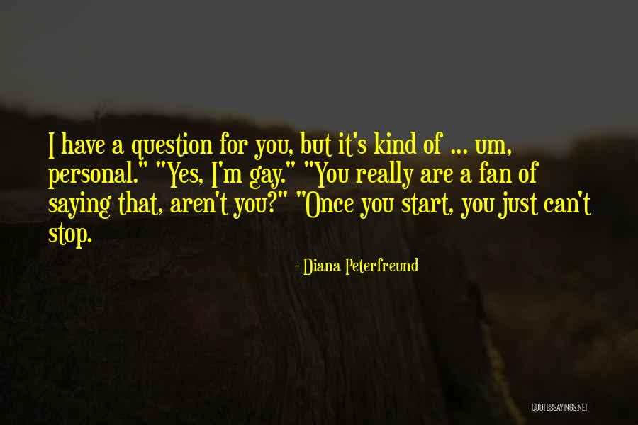 Mahnke Auto Quotes By Diana Peterfreund Mahnke Auto Quotes By Diana Peterfreund