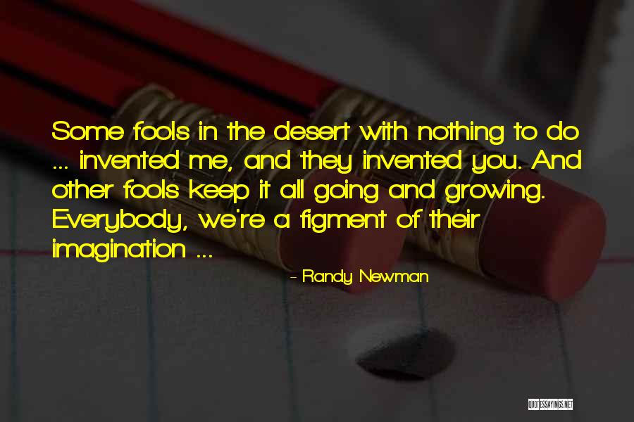 Mahnker Quotes By Randy Newman Mahnker Quotes By Randy Newman