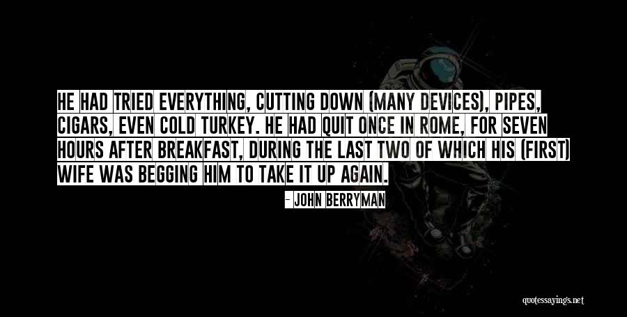 Mahnmal Landshut Quotes By John Berryman Mahnmal Landshut Quotes By John Berryman