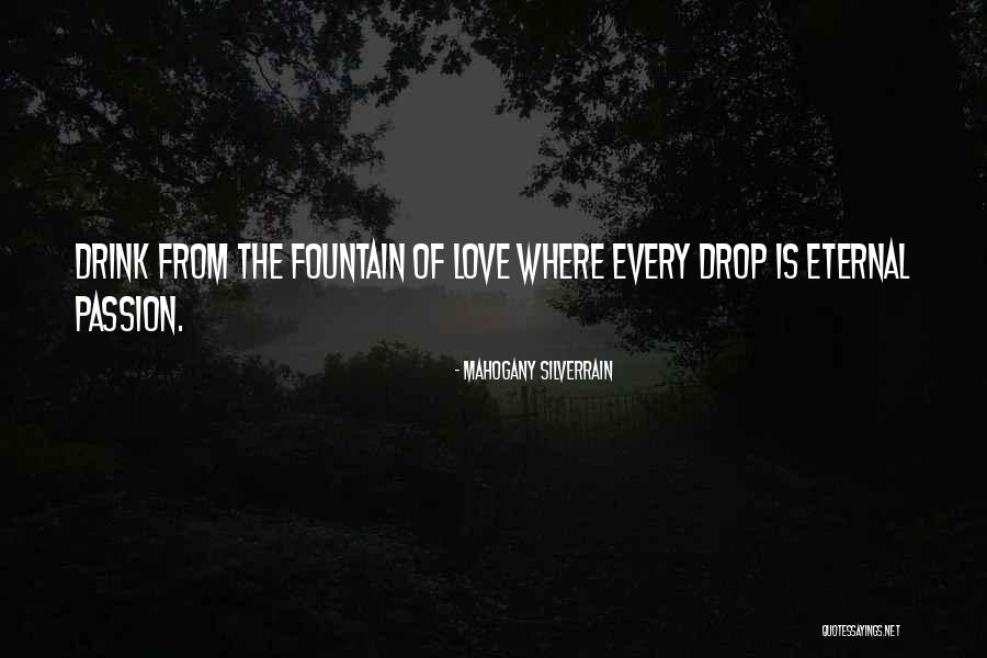 Mahogany Love Quotes By Mahogany SilverRain Mahogany Love Quotes By Mahogany SilverRain