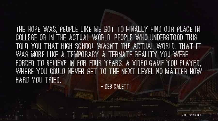 Maholah Quotes By Deb Caletti Maholah Quotes By Deb Caletti