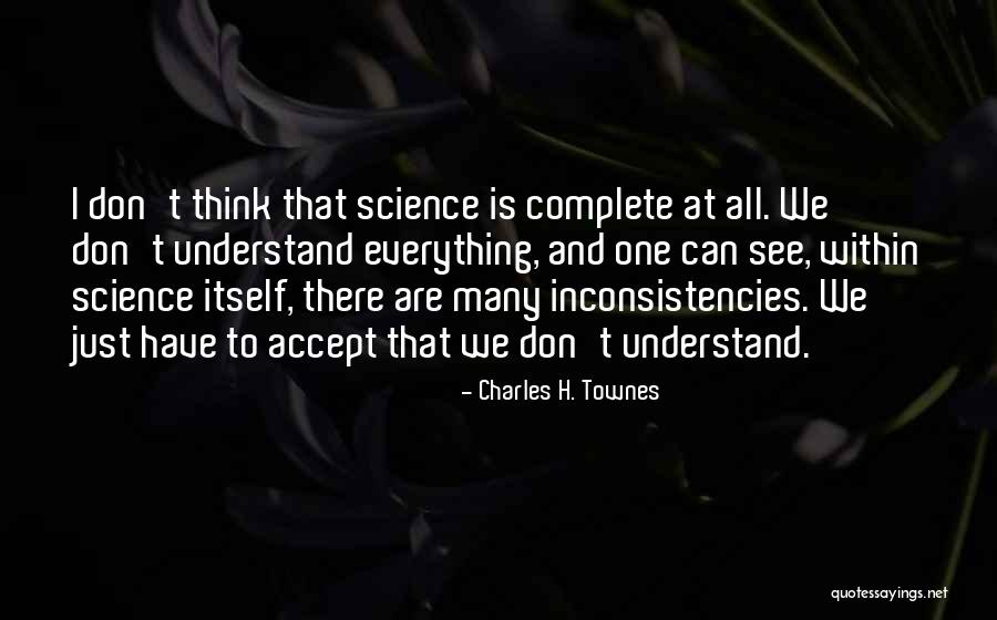 Mahomes Quotes By Charles H. Townes Mahomes Quotes By Charles H. Townes