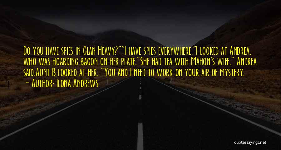 Mahon Quotes By Ilona Andrews