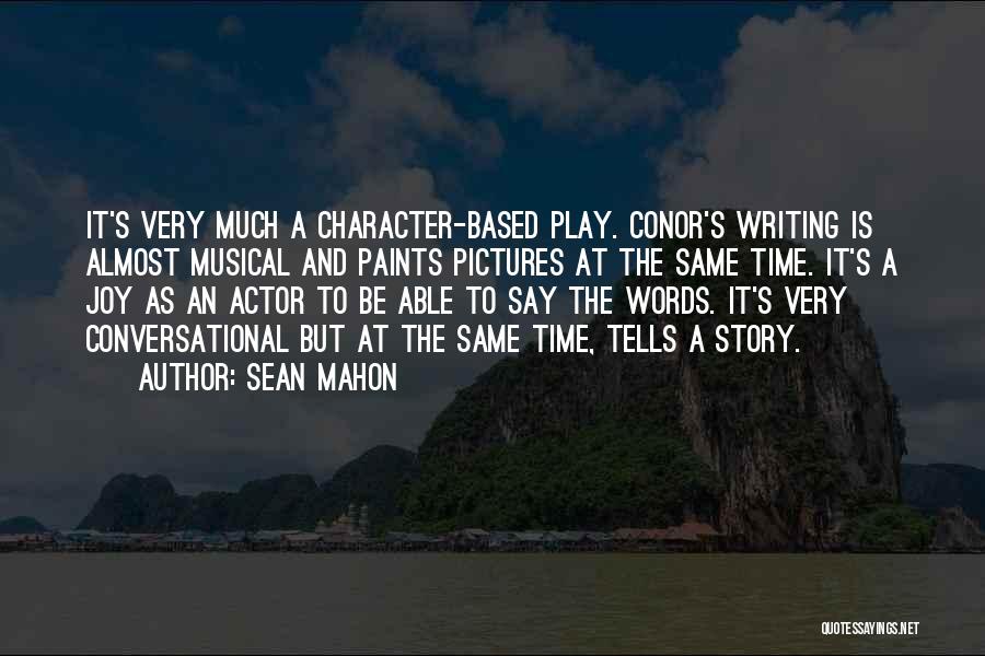 Mahon Quotes By Sean Mahon
