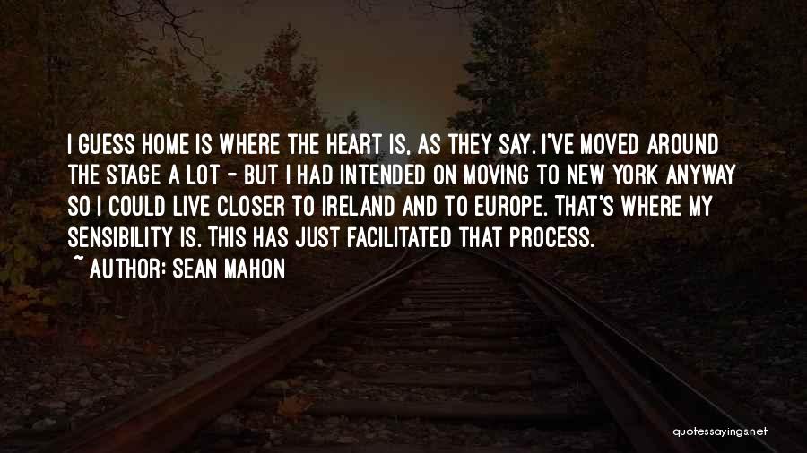 Mahon Quotes By Sean Mahon