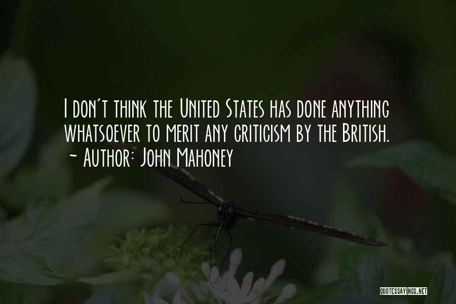 Mahoney Quotes By John Mahoney