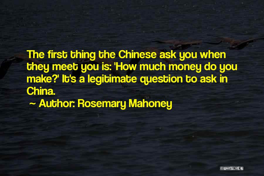 Mahoney Quotes By Rosemary Mahoney