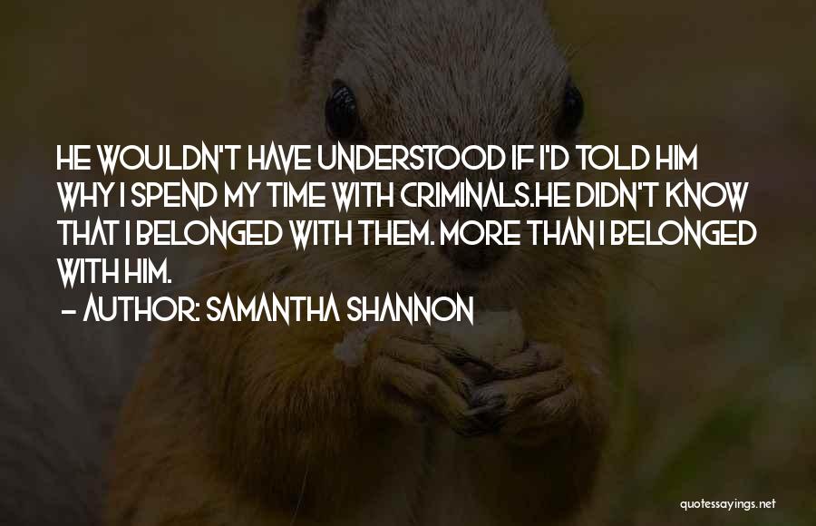 Mahoney Quotes By Samantha Shannon