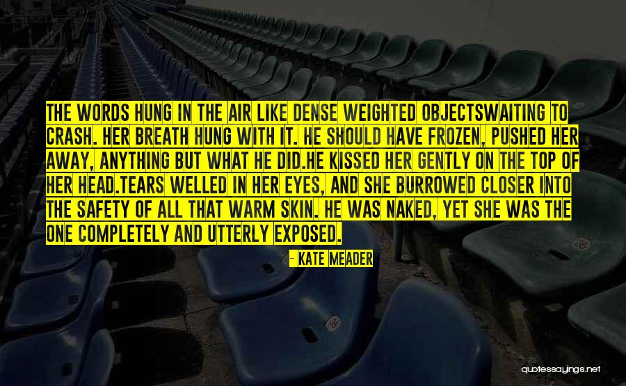 Mahoroba Quotes By Kate Meader Mahoroba Quotes By Kate Meader