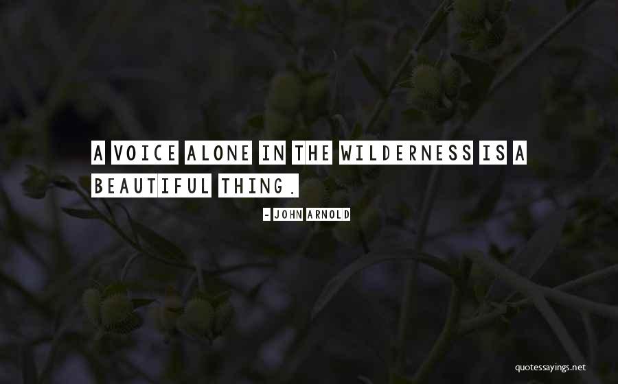 Mahovics Quotes By John Arnold Mahovics Quotes By John Arnold