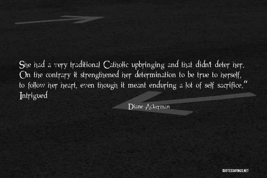 Mahrokh Soltani Quotes By Diane Ackerman Mahrokh Soltani Quotes By Diane Ackerman