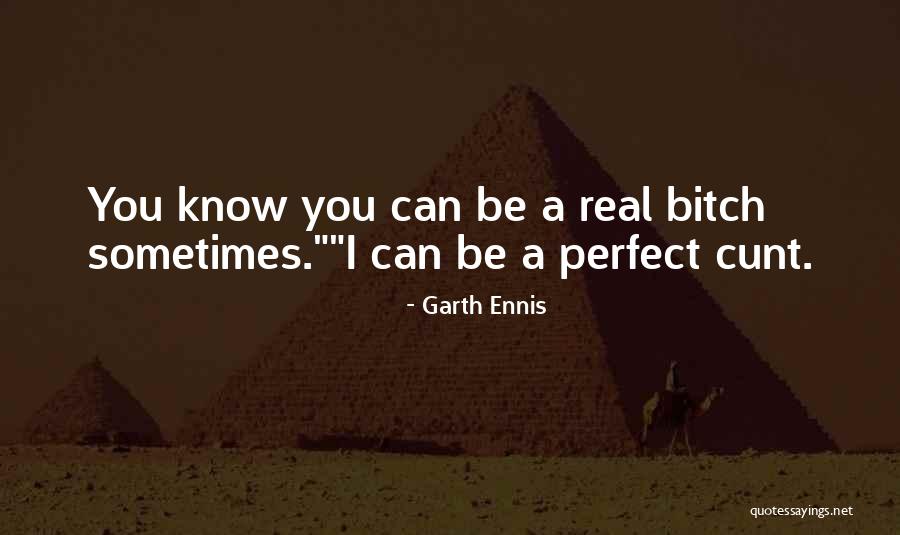 Mahrokh Soltani Quotes By Garth Ennis Mahrokh Soltani Quotes By Garth Ennis