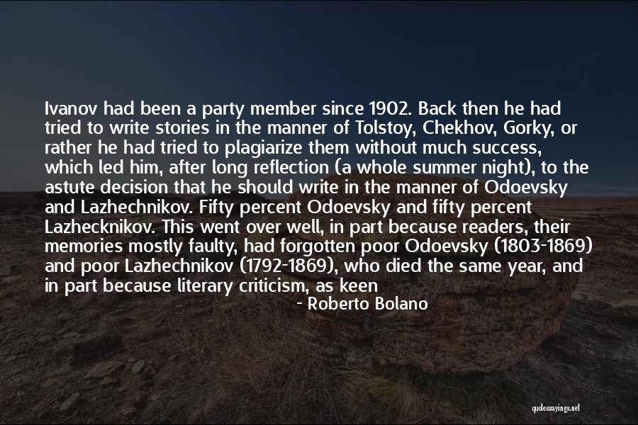 Mahrokh Soltani Quotes By Roberto Bolano Mahrokh Soltani Quotes By Roberto Bolano