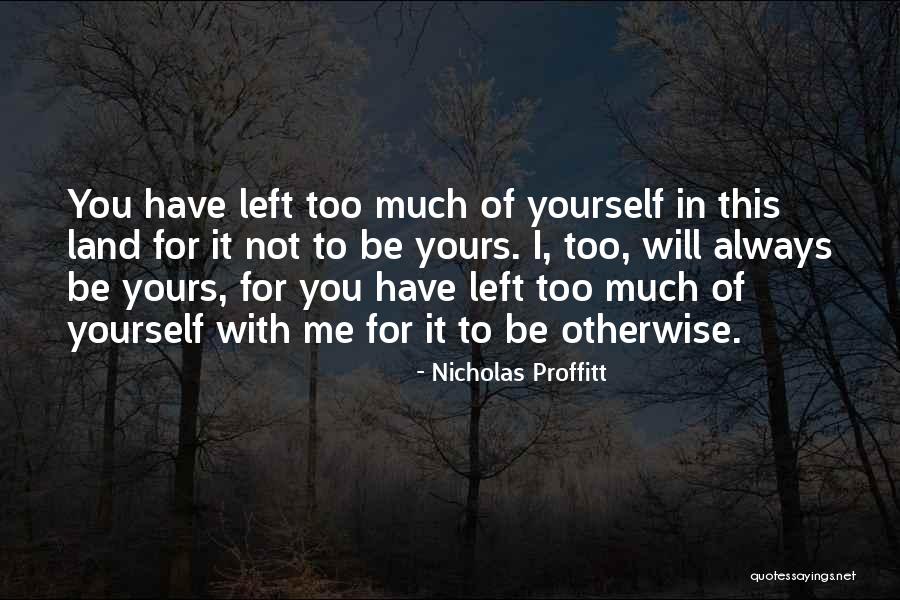 Mahsati Cehun Quotes By Nicholas Proffitt Mahsati Cehun Quotes By Nicholas Proffitt