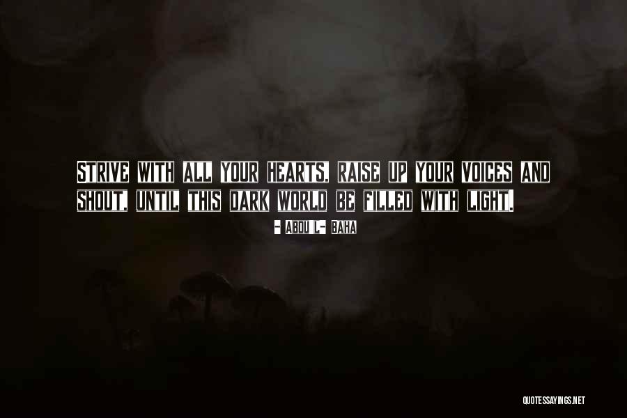 Mahsur Ne Quotes By Abdu'l- Baha Mahsur Ne Quotes By Abdu'l- Baha
