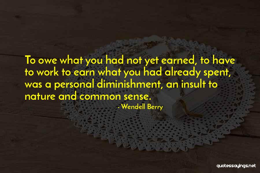 Mahtabs Quotes By Wendell Berry Mahtabs Quotes By Wendell Berry