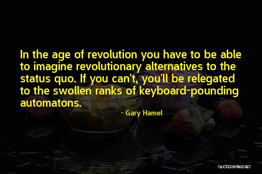 Mahurangi New Zealand Quotes By Gary Hamel Mahurangi New Zealand Quotes By Gary Hamel