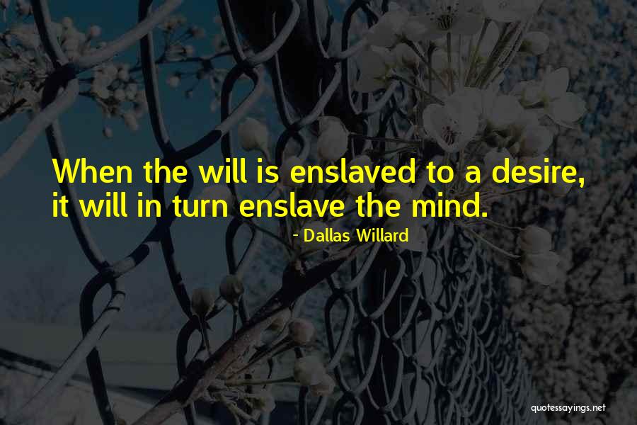 Mahuron Ware Quotes By Dallas Willard Mahuron Ware Quotes By Dallas Willard