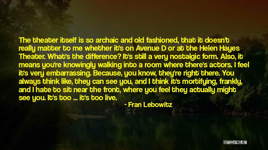 Mahusay In English Quotes By Fran Lebowitz Mahusay In English Quotes By Fran Lebowitz