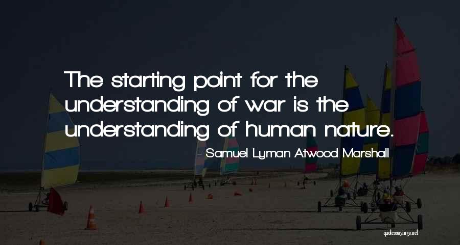 Mahvan Tesil Quotes By Samuel Lyman Atwood Marshall Mahvan Tesil Quotes By Samuel Lyman Atwood Marshall