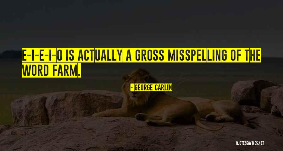 Mahzen Ne Quotes By George Carlin