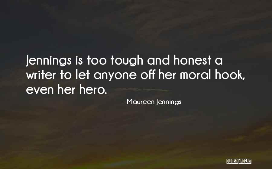 Mai Valentine Quotes By Maureen Jennings