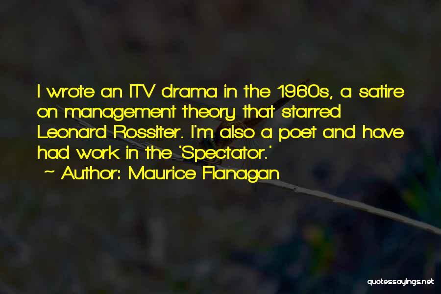 Maialina Quotes By Maurice Flanagan