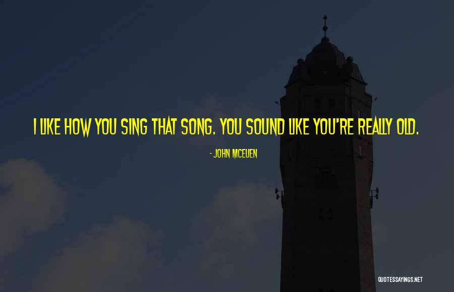 Maiania Quotes By John McEuen Maiania Quotes By John McEuen