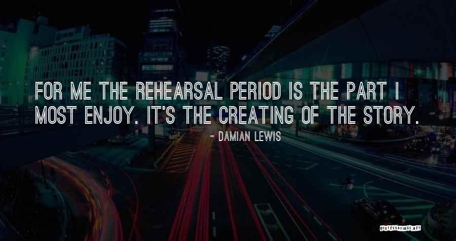 Maias Quotes By Damian Lewis Maias Quotes By Damian Lewis