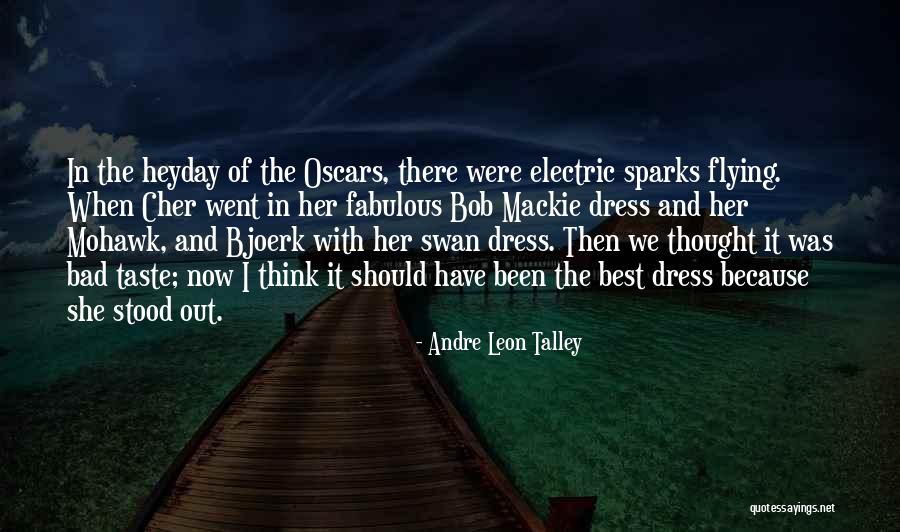 Maibritt Porse Quotes By Andre Leon Talley Maibritt Porse Quotes By Andre Leon Talley