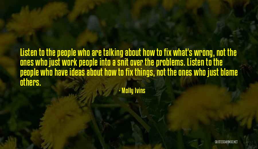Maibritt Porse Quotes By Molly Ivins Maibritt Porse Quotes By Molly Ivins