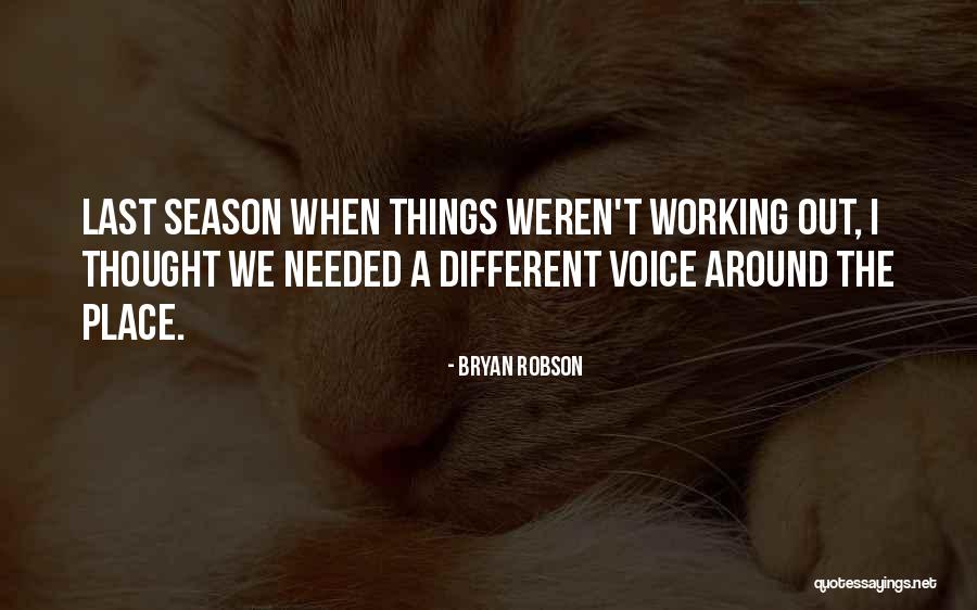 Maical Jaikacen Quotes By Bryan Robson Maical Jaikacen Quotes By Bryan Robson