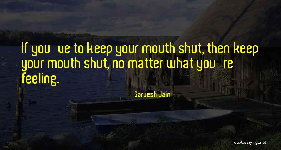 Maical Jaikacen Quotes By Sarvesh Jain Maical Jaikacen Quotes By Sarvesh Jain