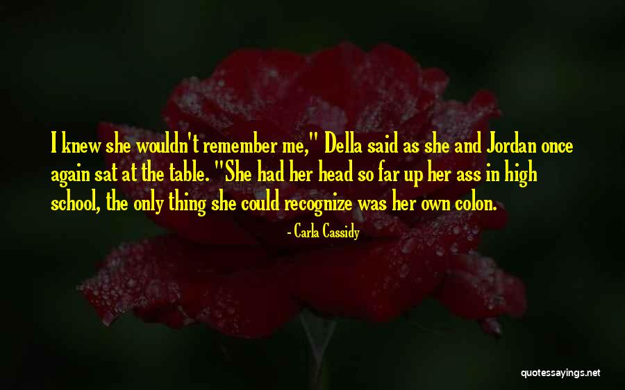 Maicheng Quotes By Carla Cassidy Maicheng Quotes By Carla Cassidy