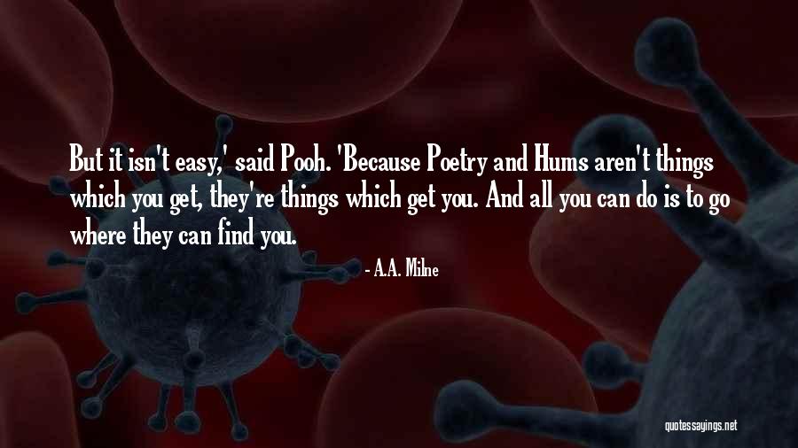 Maicon Galatasaray Quotes By A.A. Milne Maicon Galatasaray Quotes By A.A. Milne