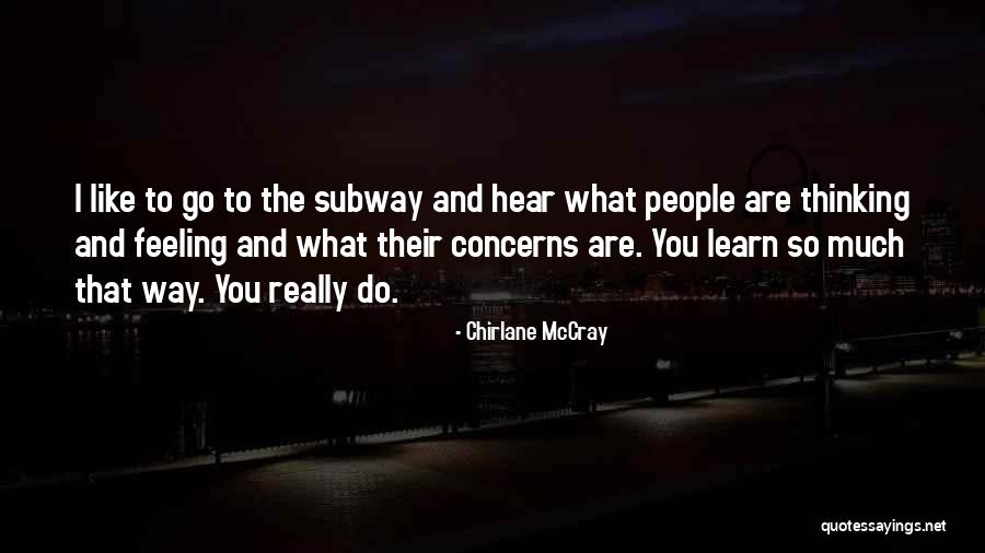 Maicon Galatasaray Quotes By Chirlane McCray Maicon Galatasaray Quotes By Chirlane McCray