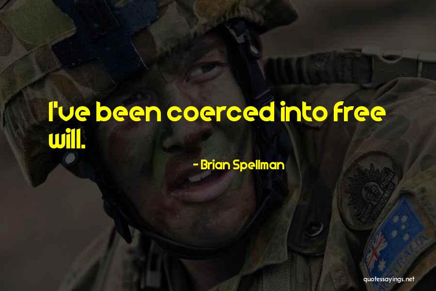 Maid Of Secrets Quotes By Brian Spellman Maid Of Secrets Quotes By Brian Spellman