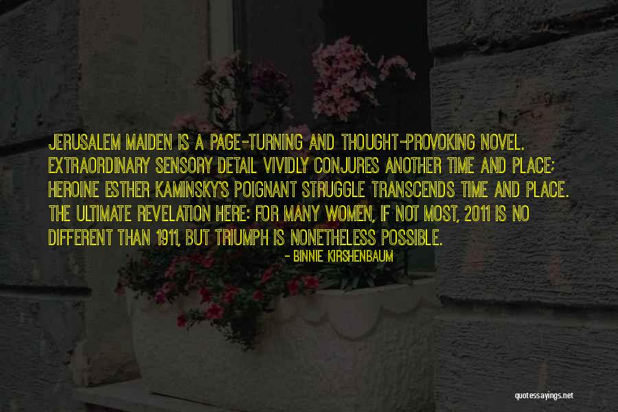 Maiden Quotes By Binnie Kirshenbaum