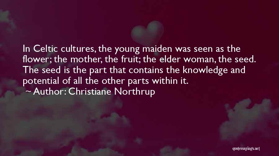 Maiden Quotes By Christiane Northrup