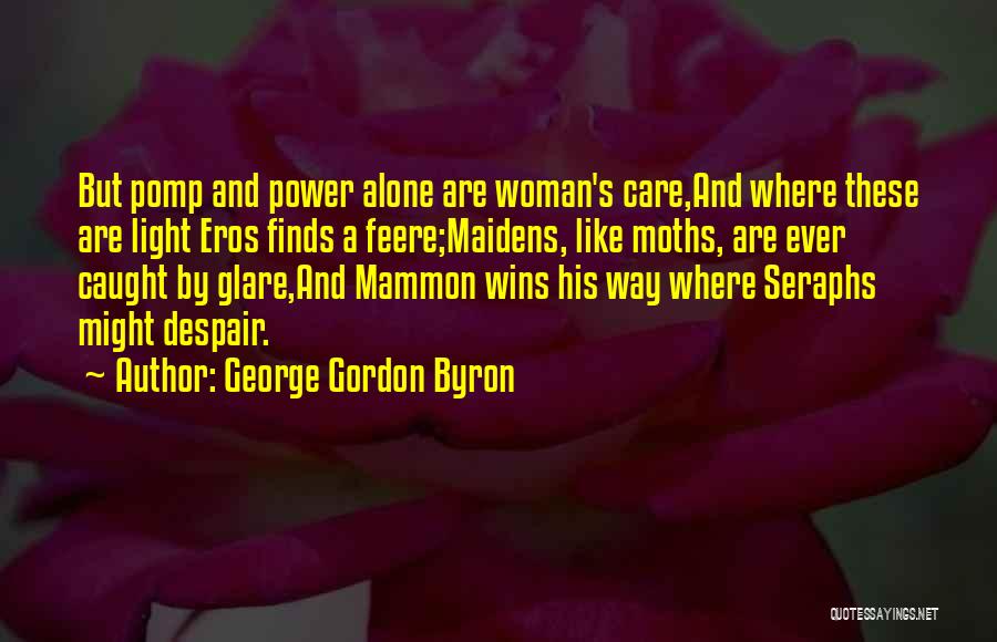 Maidens Quotes By George Gordon Byron