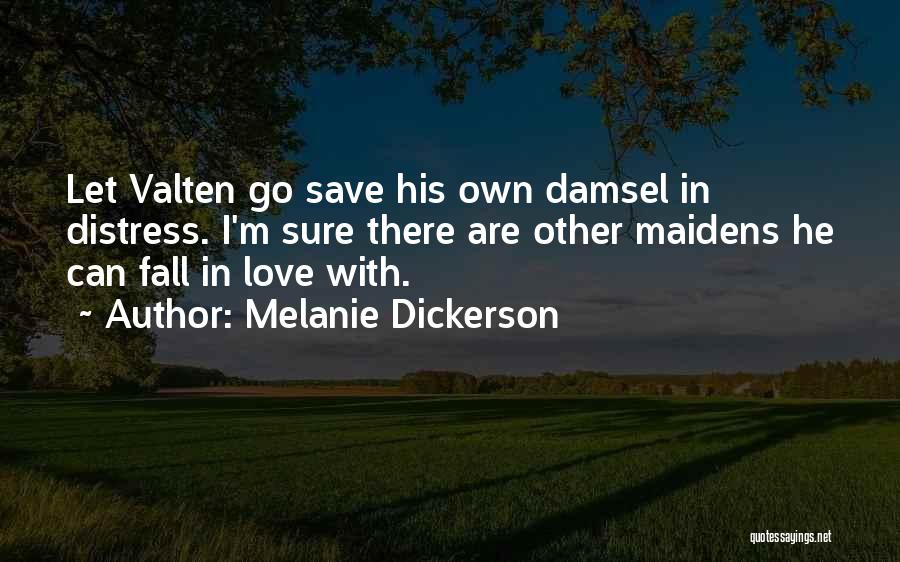 Maidens Quotes By Melanie Dickerson