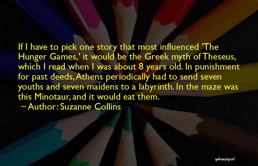 Maidens Quotes By Suzanne Collins