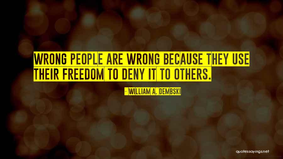 Maidentrip Laura Quotes By William A. Dembski Maidentrip Laura Quotes By William A. Dembski