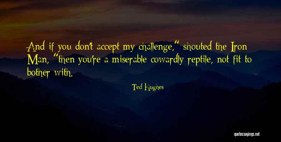 Maidentrip Torrent Quotes By Ted Hughes Maidentrip Torrent Quotes By Ted Hughes