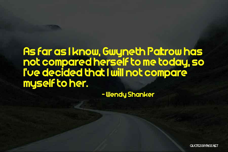 Maider Quint Quotes By Wendy Shanker Maider Quint Quotes By Wendy Shanker